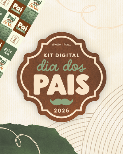 Kit Digital Dia dos Pais 2026